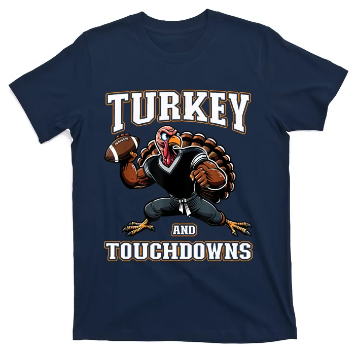 Thanksgiving Turkey And Touchdowns T-Shirt