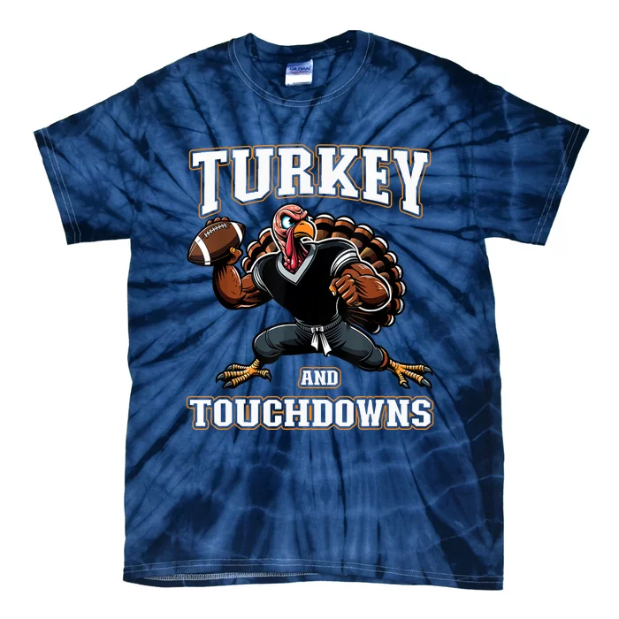 Thanksgiving Turkey And Touchdowns Tie-Dye T-Shirt