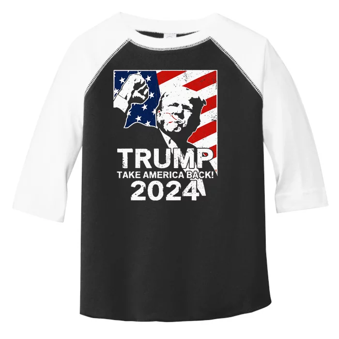 Trump Take America Back 2024 Rally Fight Fist Supporters Toddler Fine Jersey T-Shirt