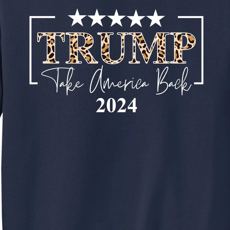 Trump Take America Back 2024 Cheetah Print Election Sweatshirt