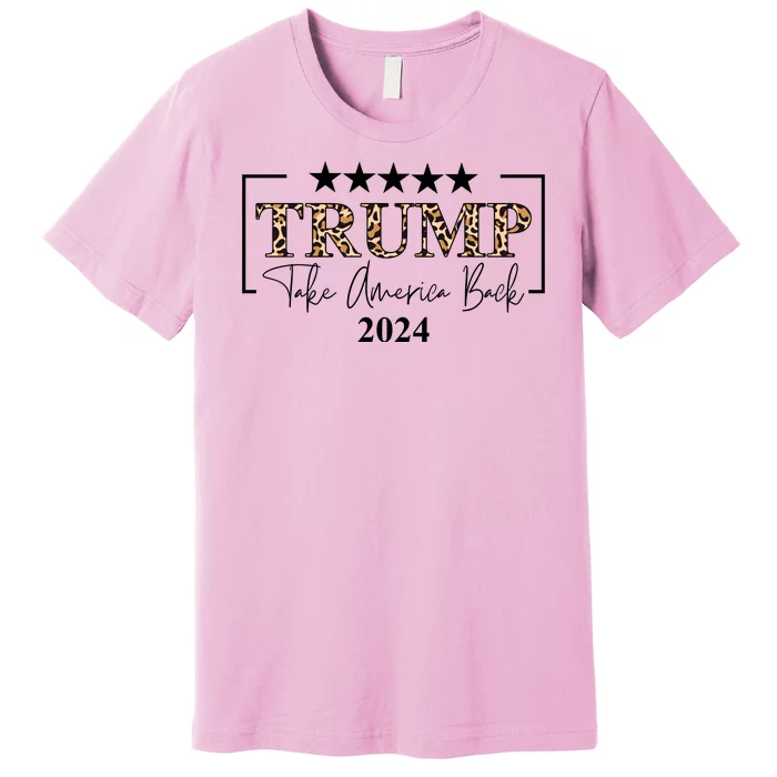 Trump Take America Back 2024 Cheetah Print Election Premium T-Shirt