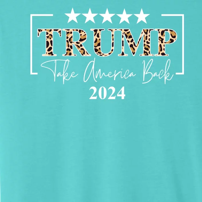 Trump Take America Back 2024 Cheetah Print Election ChromaSoft Performance T-Shirt