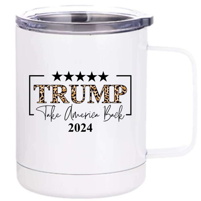 Trump Take America Back 2024 Cheetah Print Election Front & Back 12oz Stainless Steel Tumbler Cup