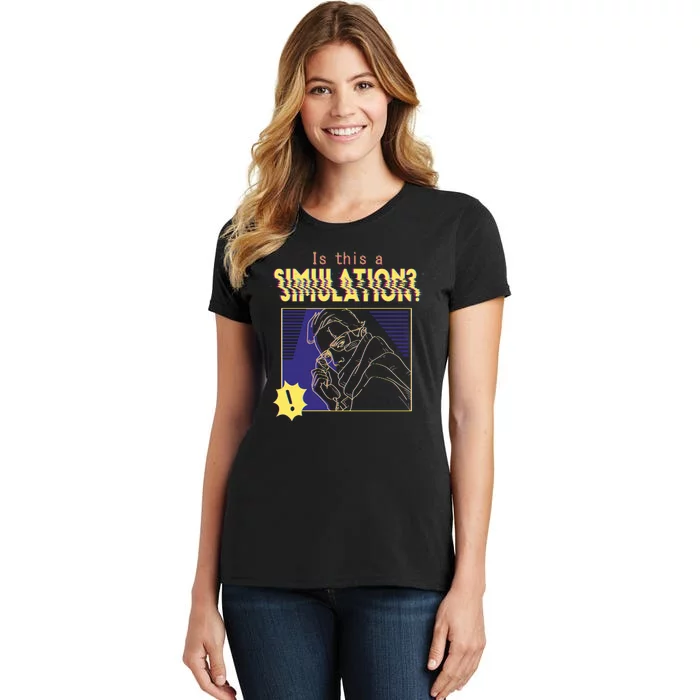 This This A Simulation Women's T-Shirt