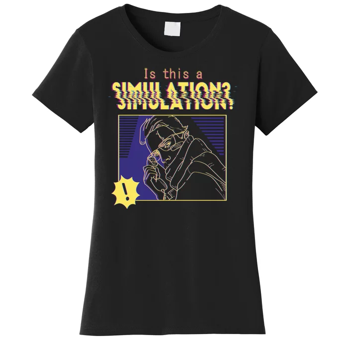 This This A Simulation Women's T-Shirt