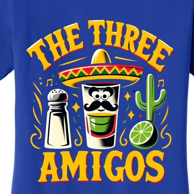 The Three Amigos Tequila Salt Shots Cinco De Mayo Day 2024 Cute Gift Women's T-Shirt