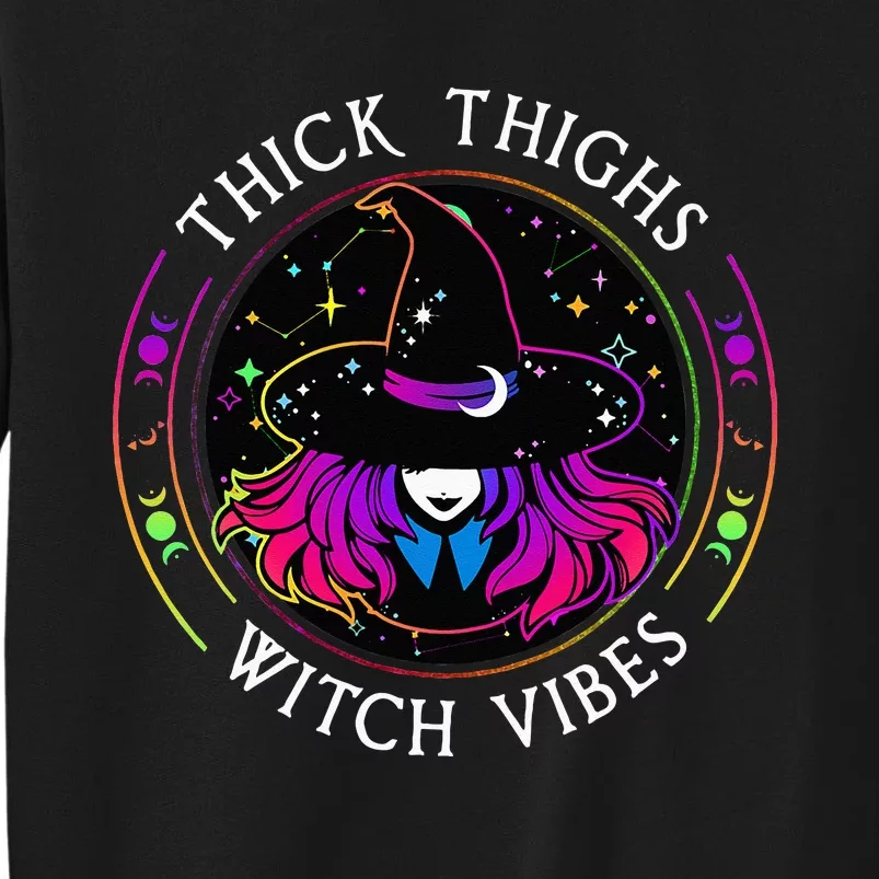 Thick Thighs And Witch Vibes Halloween Costume Witchy Women Sweatshirt