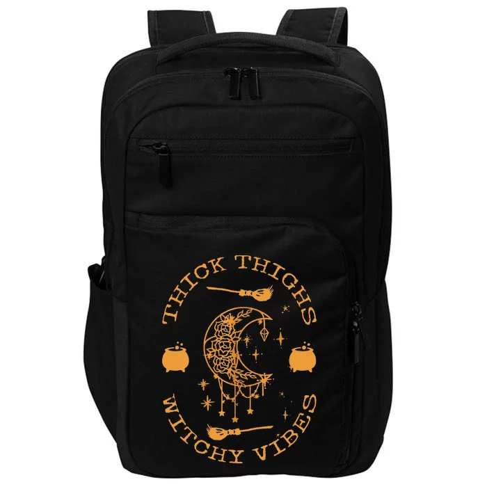 Thick Thighs And Spooky Vibes Thick Thighs And Vibes Impact Tech Backpack