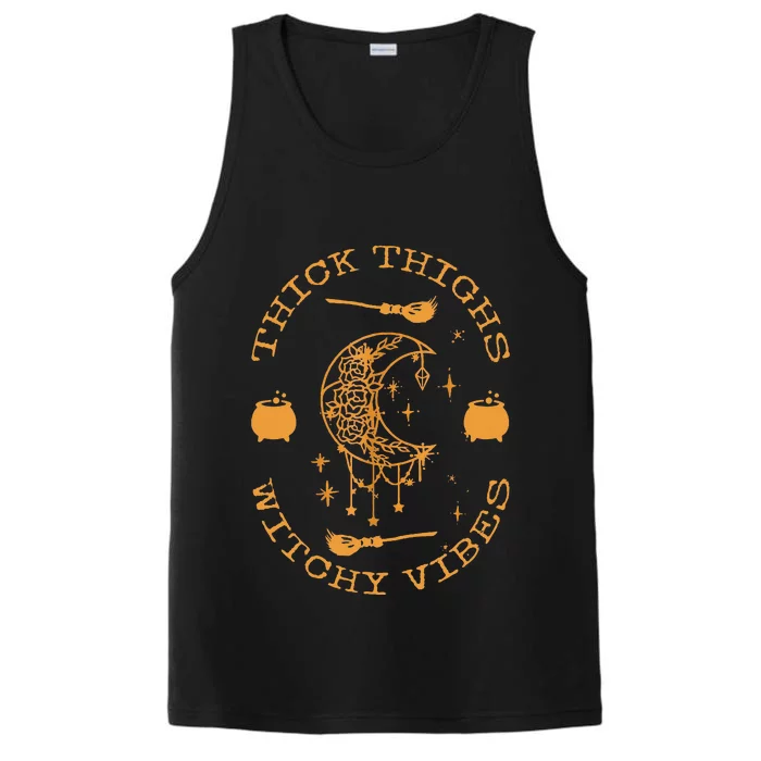 Thick Thighs And Spooky Vibes Thick Thighs And Vibes Performance Tank