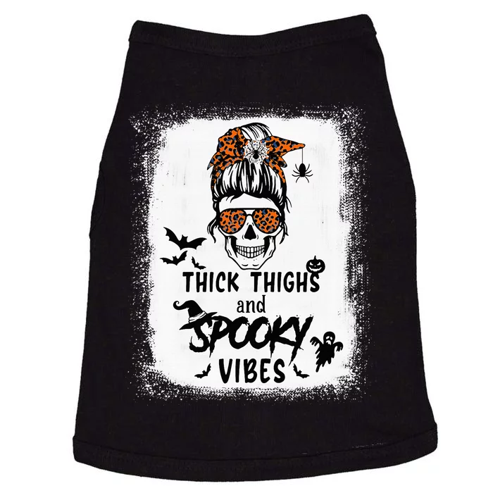 Thick Thighs And Spooky Vibes Bleached Messy Bun Skull Doggie Tank