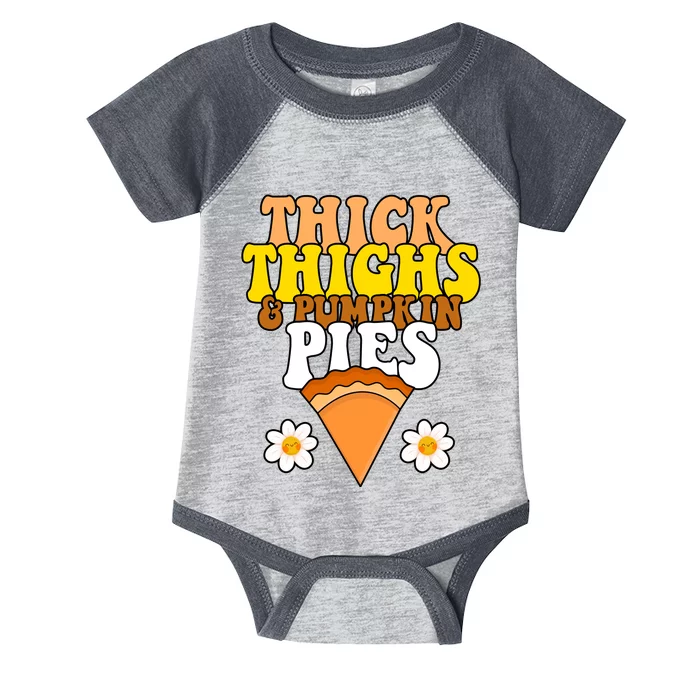 Thick Thighs And Pumpkin Pies Cute Thanksgiving Infant Baby Jersey Bodysuit