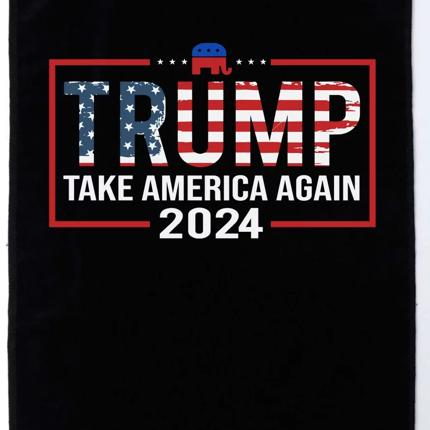 Trump Take America Again 2024 Platinum Collection Golf Towel