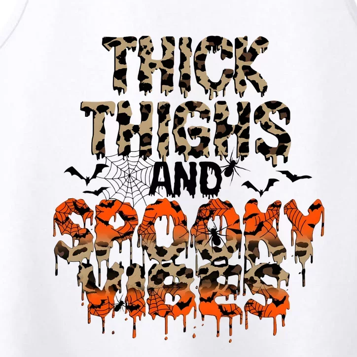 Thick Thighs And Spooky Vibes Performance Tank