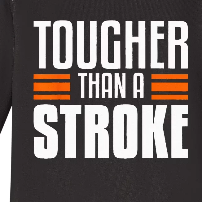 Tougher Than A Stroke Awareness For Stroke Survivor Baby Long Sleeve Bodysuit