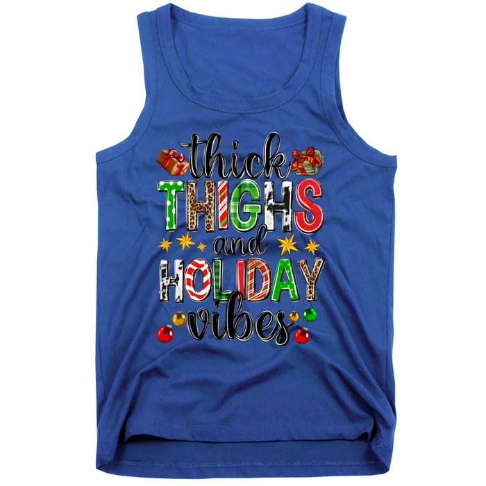 Thick Thighs And Holiday Vibes Christmas Squad Ugly Xmas Gift Tank Top