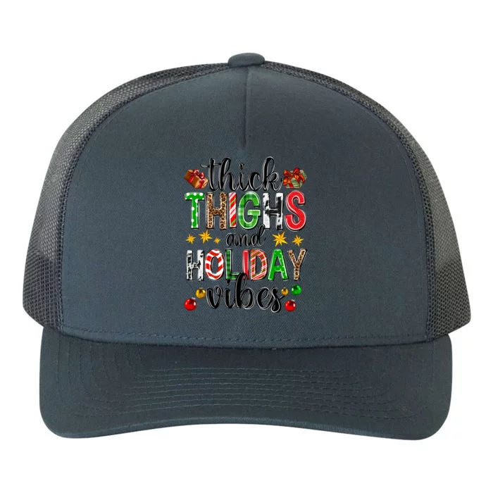 Thick Thighs And Holiday Vibes Christmas Squad Ugly Xmas Gift Yupoong Adult 5-Panel Trucker Hat