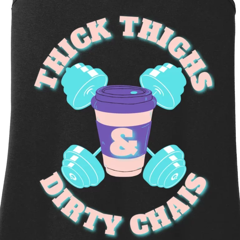 Thick Thighs And Dirty Chais / Workout / Gym Ladies Essential Tank