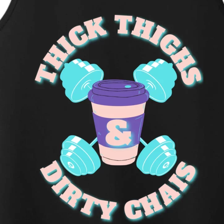 Thick Thighs And Dirty Chais / Workout / Gym Performance Tank