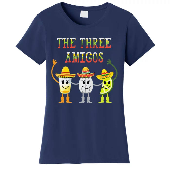 The Three Amigos Tequila Salt Lime Cinco De Mayo Women's T-Shirt