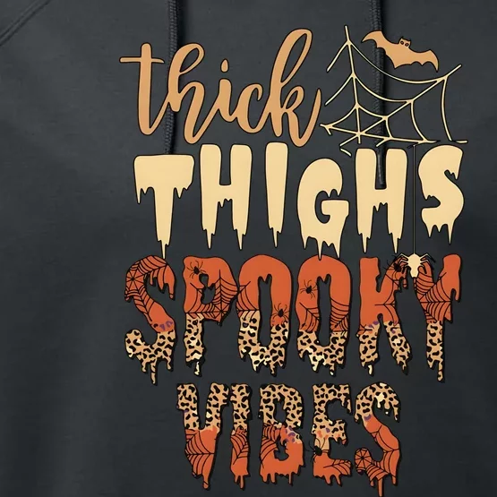 Thick Thighs And Spooky Vibes Halloween Season Performance Fleece Hoodie