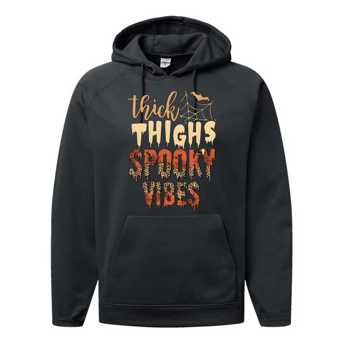 Thick Thighs And Spooky Vibes Halloween Season Performance Fleece Hoodie