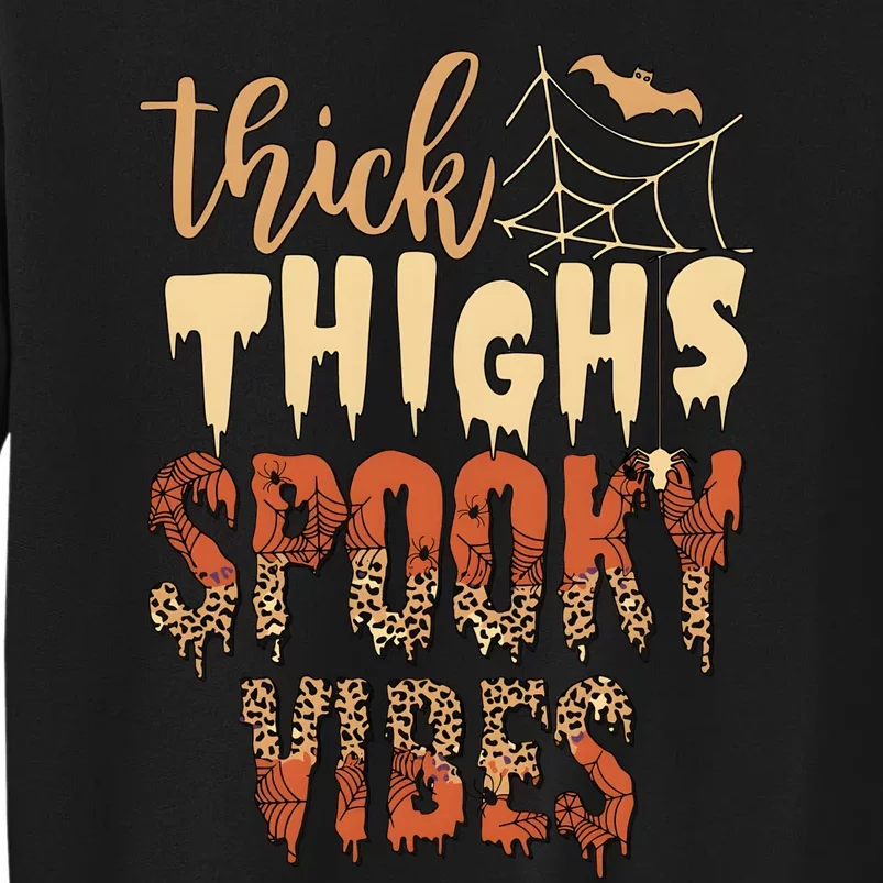 Thick Thighs And Spooky Vibes Halloween Season Sweatshirt