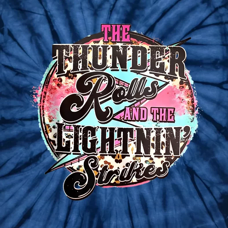 The Thunder And The Lightning Western Rolls And Strikes Tie-Dye T-Shirt