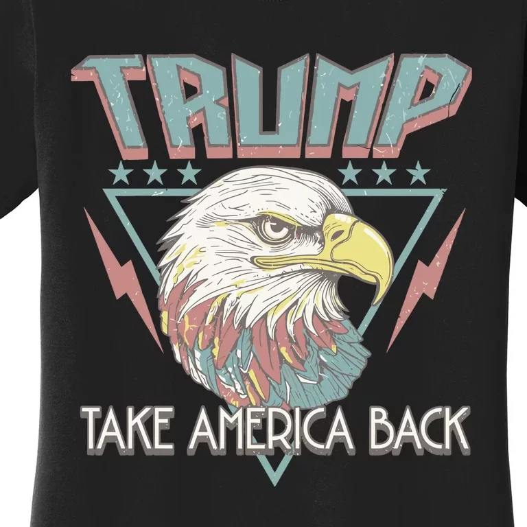 Trump  Take America Back Women's T-Shirt