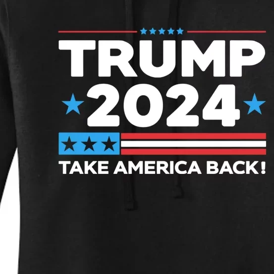 Trump Take America Back 2024 American Flag Politics Women's Pullover Hoodie