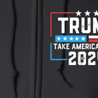 Trump Take America Back 2024 American Flag Politics Full Zip Hoodie