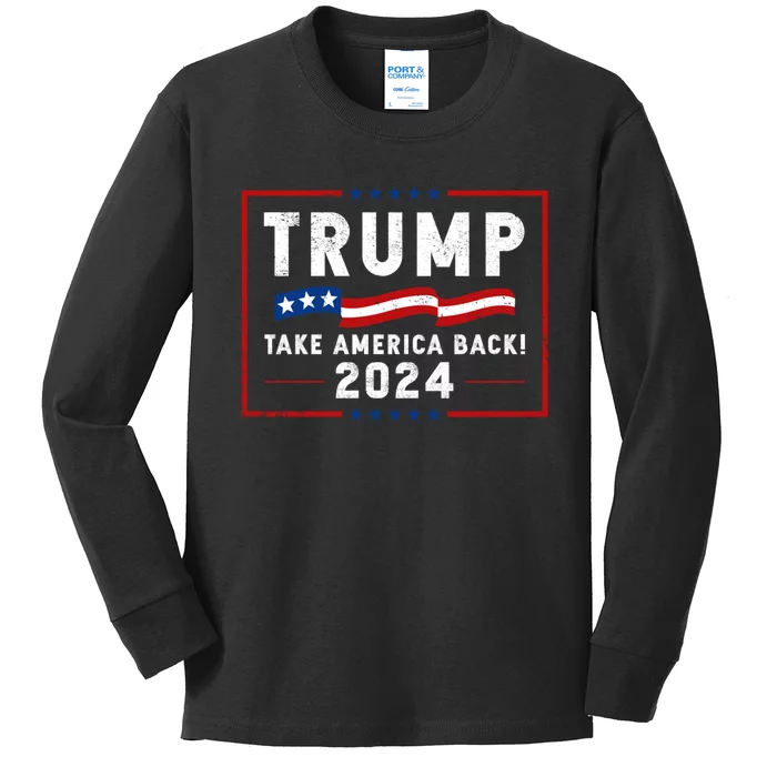 Trump Take America Back 2024 American Flag Politics Kids Long Sleeve Shirt