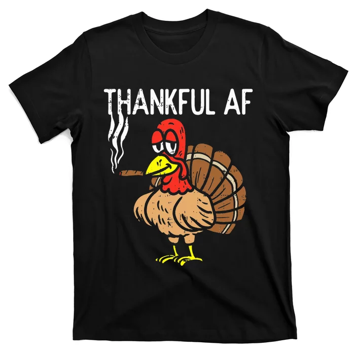 thanksgiving thankful af turkey smoking weed cannabis 420 T-Shirt