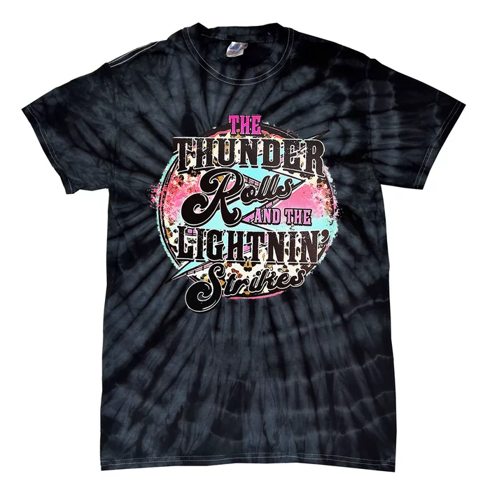 The Thunder And The Lightning Western Rolls And Strikes Tie-Dye T-Shirt