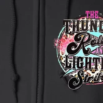 The Thunder And The Lightning Western Rolls And Strikes Full Zip Hoodie