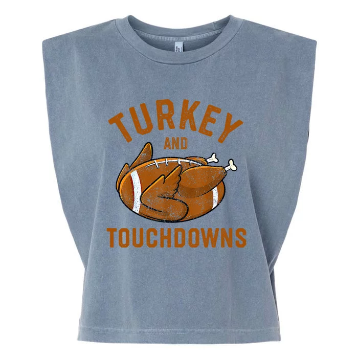 Thanksgiving Turkey And Touchdowns Football Gift Garment-Dyed Women's Muscle Tee