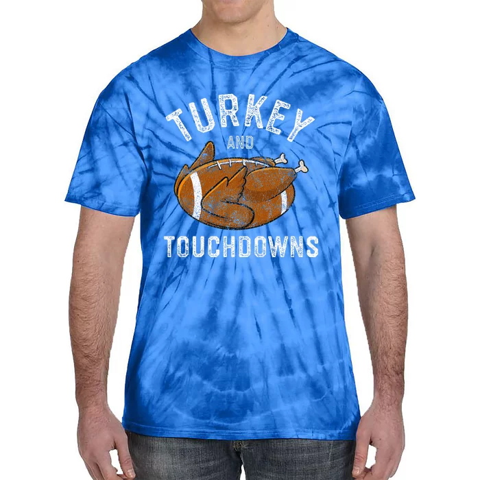 Thanksgiving Turkey And Touchdowns Football Tie-Dye T-Shirt