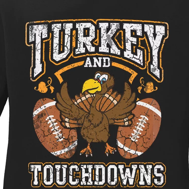 Thanksgiving Turkey And Touchdowns Football Ladies Long Sleeve Shirt