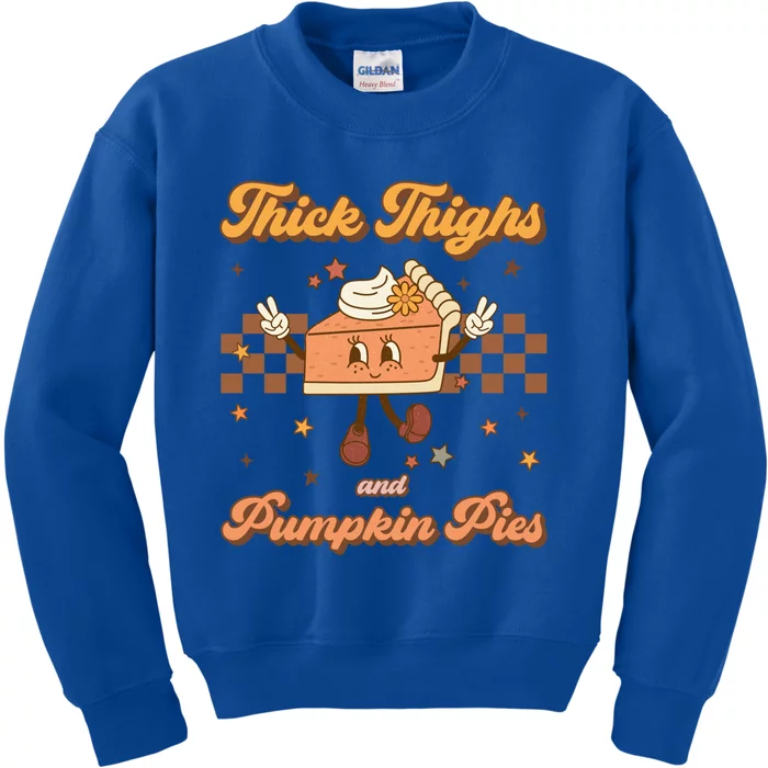 Thick Thighs And Pumpkin Pies Funny Retro Groovy Thanksgiving Cute Gift Kids Sweatshirt