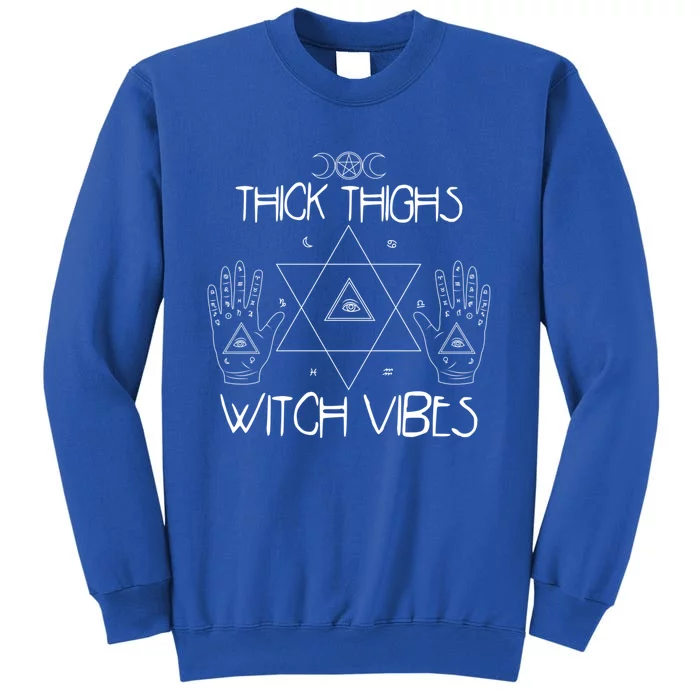 Thick Thighs And Witch Vibes Funny Halloween Witchcraft Great Gift Sweatshirt