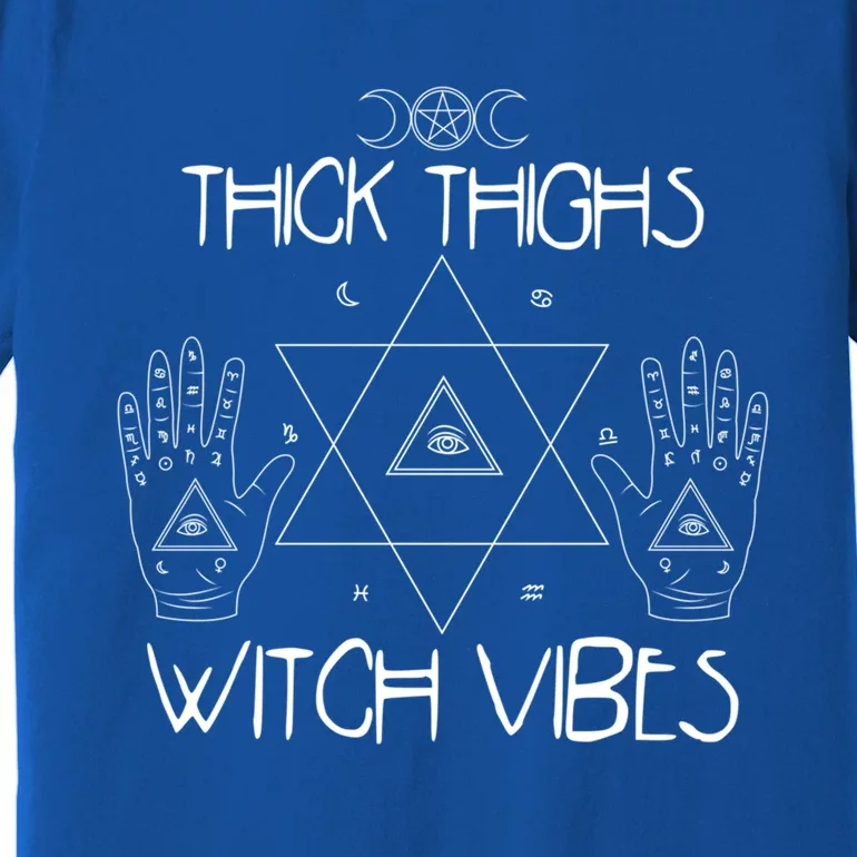 Thick Thighs And Witch Vibes Funny Halloween Witchcraft Great Gift Premium T-Shirt