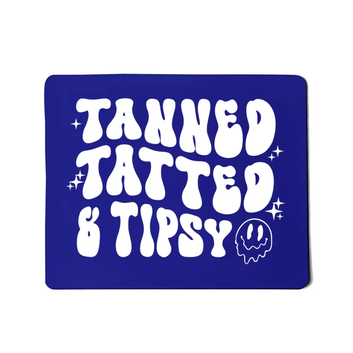 Tanned Tatted And Tipsy Groovy Beach Summer Vacation Gift Mousepad