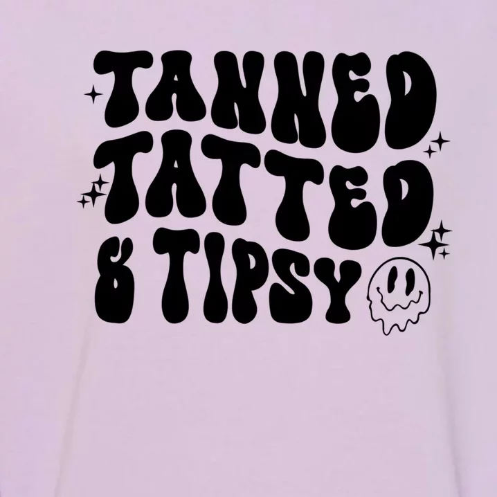 Tanned Tatted And Tipsy Groovy Beach Summer Vacation Gift Garment-Dyed Sweatshirt