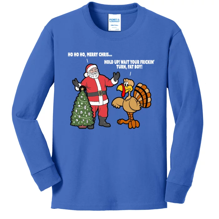 Thanksgiving Turkey And Santa Claus Christmas Too Early Gift Kids Long Sleeve Shirt