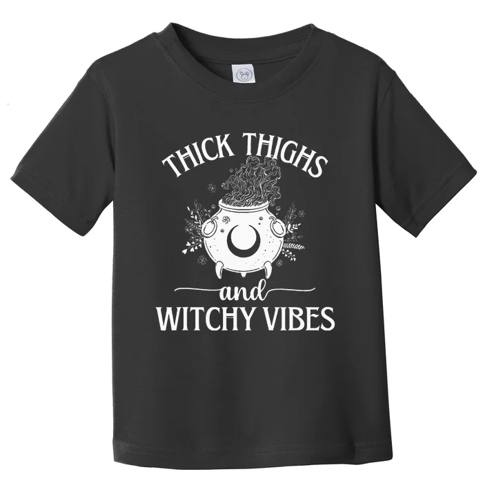 Thick Thighs And Witchy Vibes Halloween Toddler T-Shirt