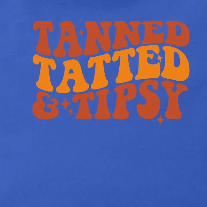 Tanned Tatted And Tipsy Gift Zip Tote Bag