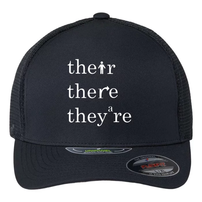 Their There And Theyre English Teacher Correct Grammar Flexfit Unipanel Trucker Cap