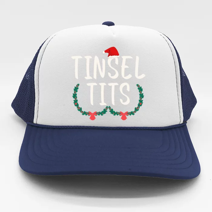 Tinsel Tits And Jingle Balls Trucker Hat