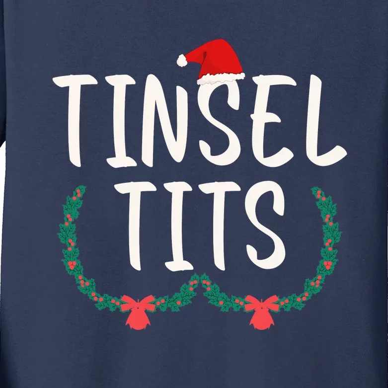 Tinsel Tits And Jingle Balls Kids Long Sleeve Shirt