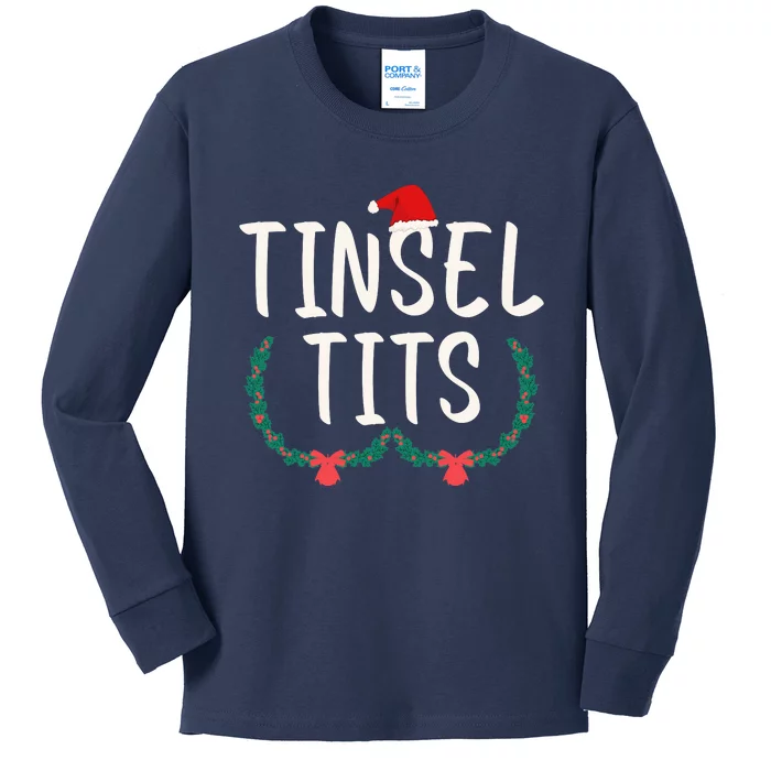 Tinsel Tits And Jingle Balls Kids Long Sleeve Shirt