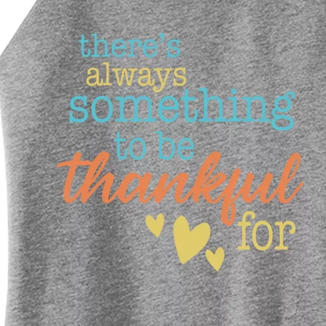 Thanksgiving Thankful Always Grateful Gift Women’s Perfect Tri Rocker Tank